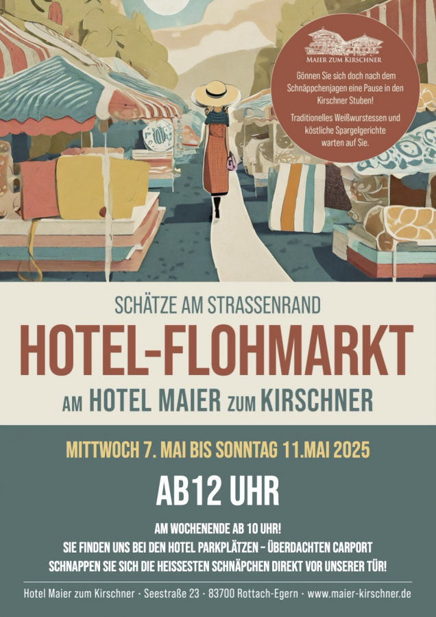 Schnappen Sie sich die heißesten Schnäppchen direkt vor unserer Tür! Mittwoch 7. Mai Bis Sonntag 11. Mai 2025 Am Wochenende schon ab 10:00 Uhr Sie finden uns bei den Hotel Parkplätzen (Überdachte Carports)